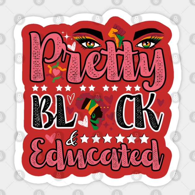 Pretty, Black, and Educated: black Month history Sticker by TRACHLUIM